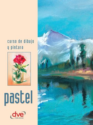 cover image of Curso de dibujo y pintura. Pastel